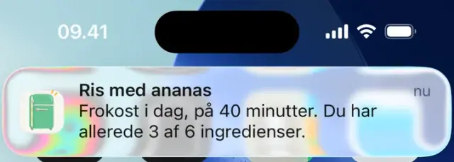 Notifikation: Ris med ananas. Frokost i dag, på 40 minutter. Du har allerede 3 af 6 ingredienser.