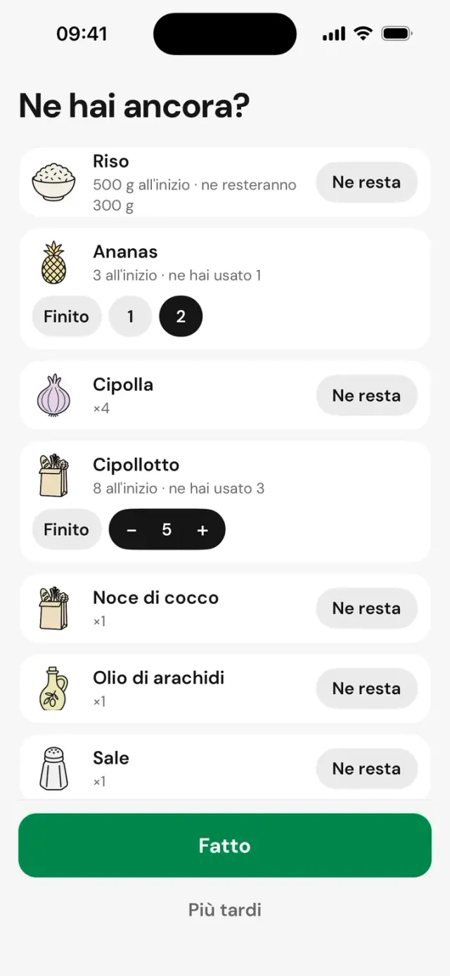 Schermata «Ne hai ancora?»: riso, ananas, cipolle, con «Ne resta» o «Finito»