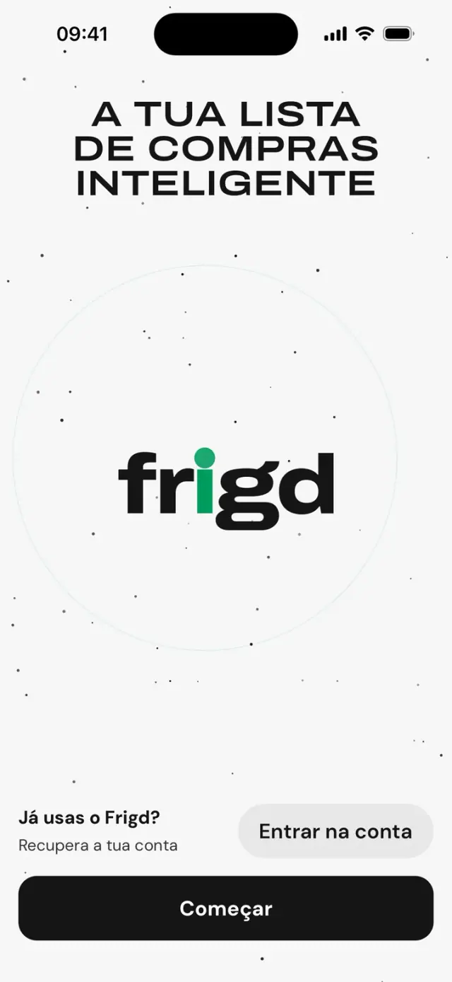 Primeiro ecrã da app: «A tua lista de compras inteligente», logótipo frigd